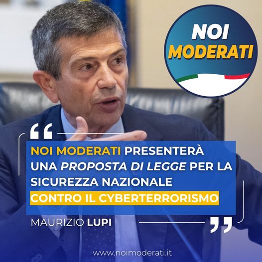  Lupi: “Noi Moderati presenterà una proposta di legge contro il cyberterrorismo”