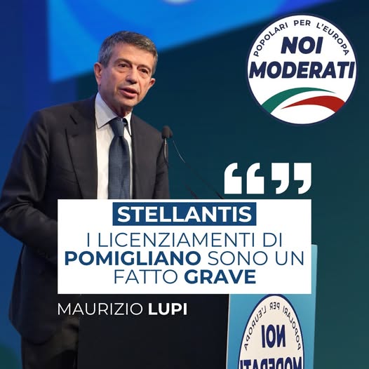 Lupi, Stellantis: “I licenziamenti di Pomigliano sono un segnale grave”