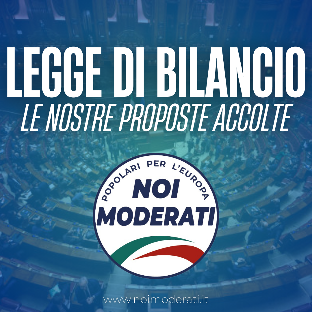  LE NOSTRE PROPOSTE ACCOLTE PER LA MANOVRA DI BILANCIO